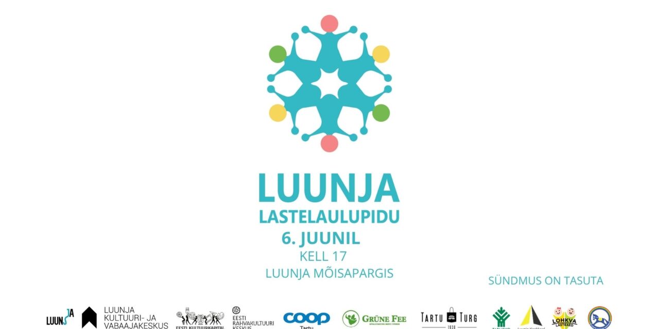 Luunja Lastelaulupidu 2026